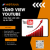 Gói 1000 view Youtube giá tốt uy tín tại Motana