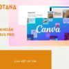 Bán tài khoản Canva Pro dùng chung uy tín
